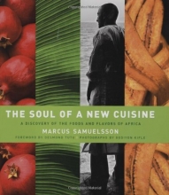 Cover art for The Soul of a New Cuisine: A Discovery of the Foods and Flavors of Africa