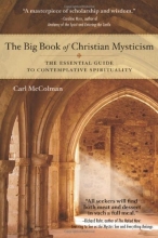 Cover art for The Big Book of Christian Mysticism: The Essential Guide to Contemplative Spirituality