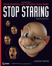Cover art for Stop Staring: Facial Modeling and Animation Done Right