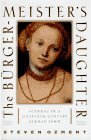 Cover art for The Burgermeister's Daughter: Scandal in a Sixteenth-Century German Town