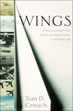 Cover art for Wings: A History of Aviation from Kites to the Space Age