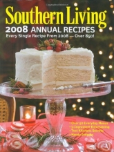 Cover art for Southern Living 2008 Annual Recipes: Every Single Recipe from 2008