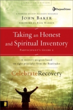 Cover art for Taking an Honest and Spiritual Inventory Participant's Guide  2: A Recovery Program Based on Eight Principles from the Beatitudes (Celebrate Recovery)