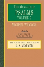 Cover art for The Message of Psalms 73-150: Songs for the People of God (Bible Speaks Today)