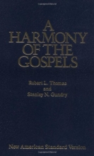 Cover art for A Harmony of the Gospels: New American Standard Edition