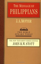 Cover art for The Message of Philippians (Bible Speaks Today)