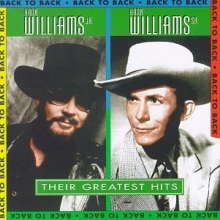 Cover art for "Hank Williams & Hank Williams, Jr. - Back to Back: Their Greatest Hits"