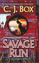 Cover art for Savage Run (Series Starter, Joe Pickett #2)