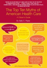 Cover art for The Top Ten Myths of American Health Care