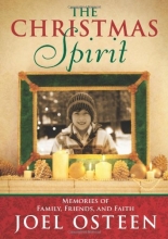 Cover art for The Christmas Spirit: Memories of Family, Friends, and Faith