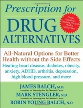 Cover art for Prescription for Drug Alternatives: All-Natural Options for Better Health without the Side Effects