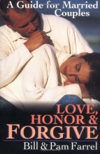 Cover art for Love, Honor & Forgive: A Guide for Married Couples