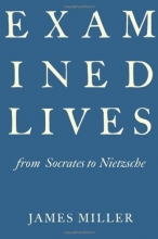 Cover art for Examined Lives: From Socrates to Nietzsche