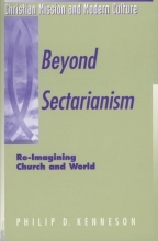 Cover art for Beyond Sectarianism: Re-Imagining Church & World (Christian Mission & Modern Culture)