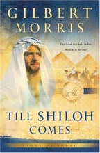 Cover art for Till Shiloh Comes (Lions of Judah Series #4)