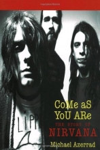 Cover art for Come As You Are: The Story of Nirvana