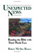 Cover art for Unexpected News: Reading the Bible with Third World Eyes