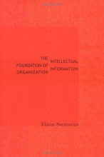 Cover art for The Intellectual Foundation of Information Organization (Digital Libraries and Electronic Publishing)