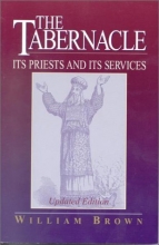Cover art for The Tabernacle: Its Priests and Its Services