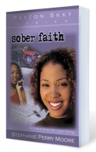 Cover art for Sober Faith (Payton Skky Series, 2)