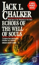 Cover art for Echoes of the Well of Souls (Watchers at the Well, Book 1)