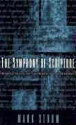 Cover art for The Symphony of Scripture: Making Sense of the Bible's Many Themes