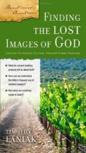 Cover art for Finding the Lost Images of God (Ancient Context, Ancient Faith)