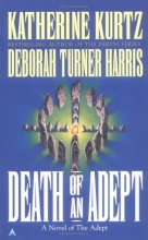 Cover art for Death of an Adept (The Adept #5)
