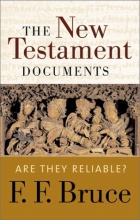 Cover art for The New Testament Documents: Are They Reliable?
