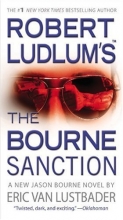 Cover art for Robert Ludlum's The Bourne Sanction (Series Starter, Jason Bourne #6)