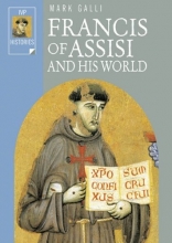 Cover art for Francis of Assisi and His World (IVP Histories)