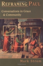 Cover art for Reframing Paul: Conversations in Grace & Community