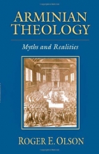 Cover art for Arminian Theology: Myths and Realities
