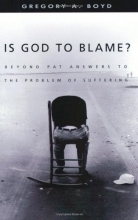 Cover art for Is God to Blame? Moving Beyond Pat Answers to the Problem of Suffering