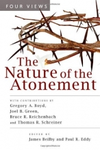 Cover art for The Nature of the Atonement: Four Views
