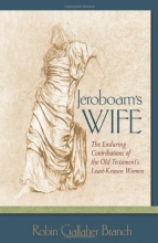 Cover art for Jeroboam's Wife: The Enduring Contributions of the Old Testament's Least-known Women