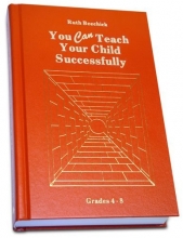 Cover art for You Can Teach Your Child Successfully: Grades 4-8