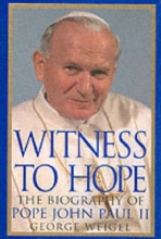 Cover art for Witness to Hope: The Biography of Pope John Paul II