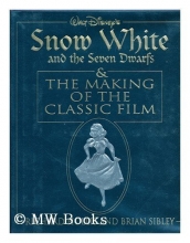 Cover art for Snow White and the Seven Dwarfs & the Making of the Classic Film
