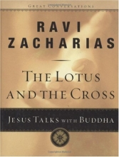 Cover art for The Lotus and the Cross: Jesus Talks with Buddha