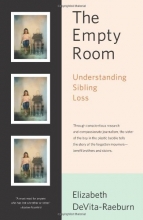 Cover art for The Empty Room: Understanding Sibling Loss