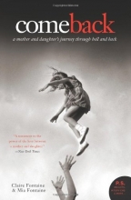 Cover art for Come Back: A Mother and Daughter's Journey Through Hell and Back (P.S.)