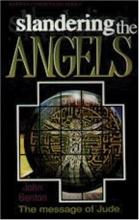 Cover art for Slandering the Angels: Jude (Welwyn Commentary Series)
