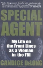 Cover art for Special Agent: My Life on the Front Lines as a Woman in the FBI