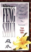 Cover art for The Western Guide to Feng Shui: Creating Balance, Harmony, and Prosperity in Your Environment