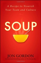Cover art for Soup: A Recipe to Nourish Your Team and Culture