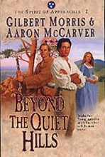 Cover art for Beyond the Quiet Hills (The Spirit of Appalachia Series #2)     (Book 2)