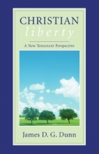 Cover art for Christian Liberty: A New Testament Perspective