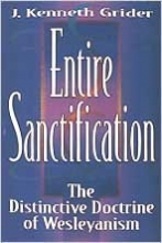 Cover art for Entire Sanctification: The Distinctive Doctrine of Wesleyanism