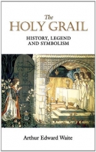 Cover art for The Holy Grail: History, Legend and Symbolism (Dover Books on Anthropology and Folklore)